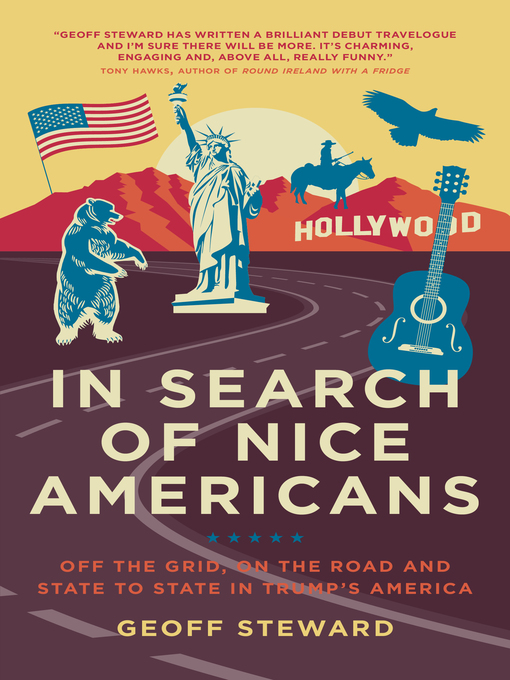 Title details for In Search of Nice Americans by Geoff Steward - Available